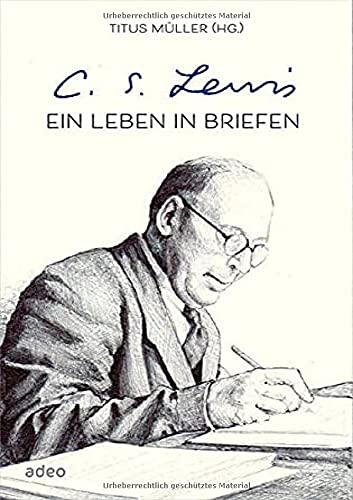 Cover zum Buch C.S. Lewis: Ein Leben in Briefen