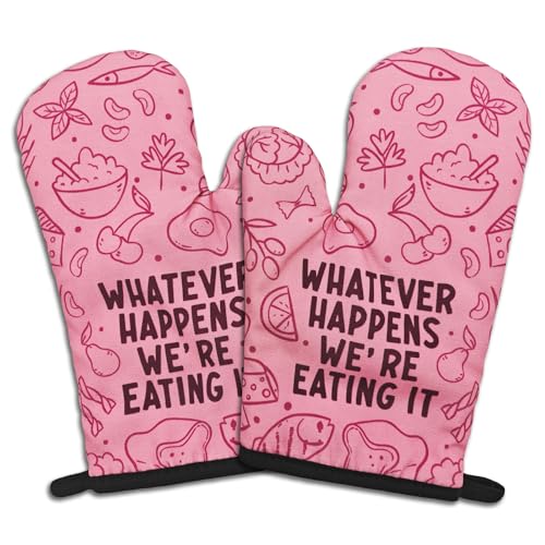 GOSJINNK 2 Pcs Funny Pink Oven Mitts Whatever Happens We're Eating It Silicone Non-Slip Heat Resistant Oven Mitts with Hanging Loop Kitchen Decor Gifts Great Birthday Gifts for Women Men Chef Baker