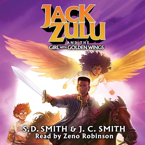 Jack Zulu and the Girl with Golden Wings by S. D. Smith, J. C. Smith episode artwork