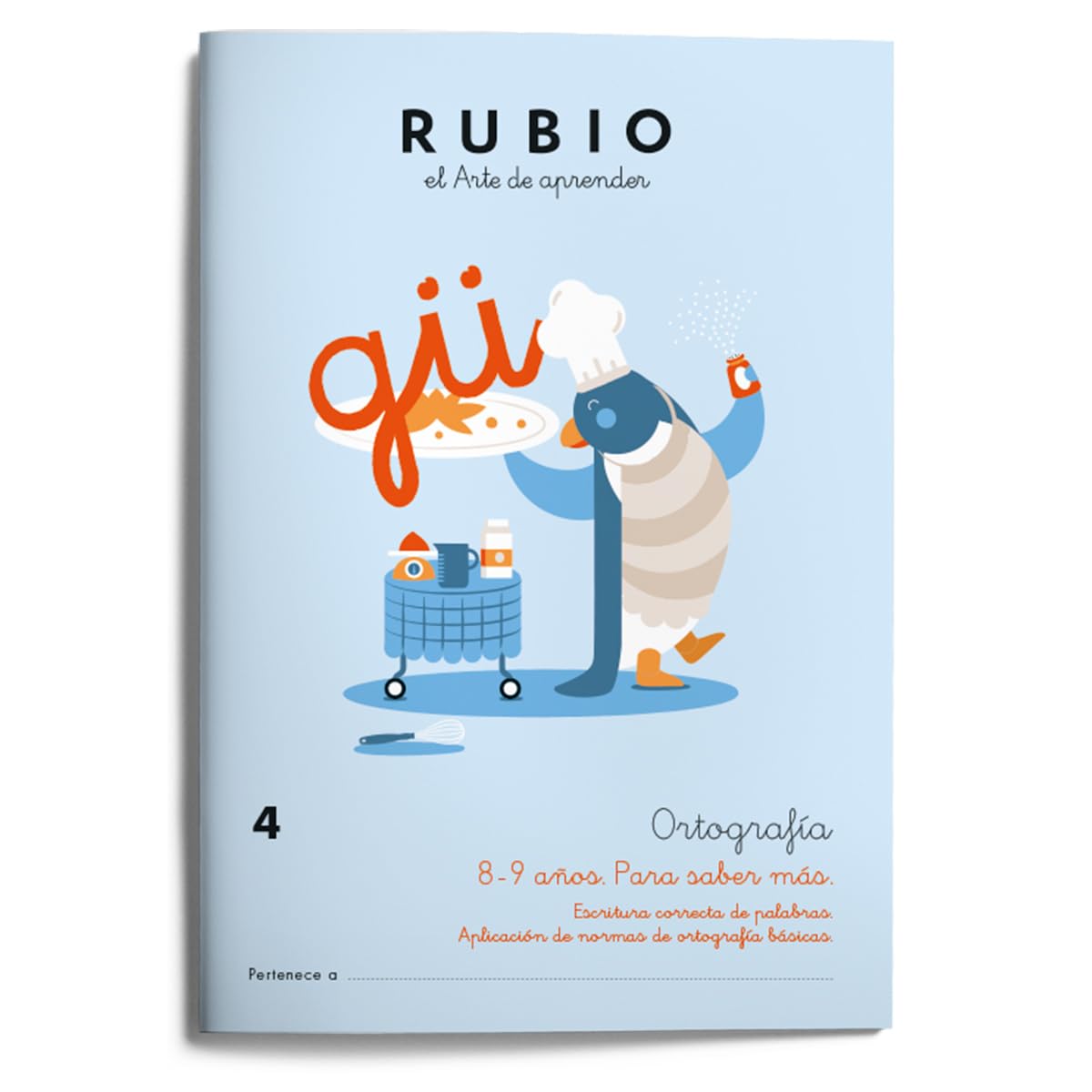 Ortografía 4 RUBIO (8-9 años. Para saber más) (Ortografía RUBIO)