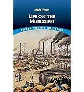 Life on the Mississippi (Dover Thrift Editions: Biography/Autobiography)