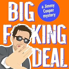 Big F@!king Deal Audiobook By Lawrence Allan cover art
