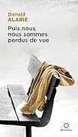 PUIS NOUS NOUS SOMMES PERDUS DE VUE 289024489X Book Cover