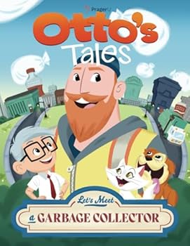 Otto's Tales: Let's Meet a Garbage Collector
