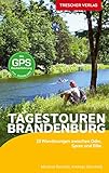 TRESCHER Reiseführer Brandenburg - Tagestouren: 33 Wanderungen zwischen Oder, Spree und Elbe - Mit GPS-Routenführung zum Download