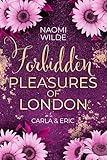 Forbidden Pleasures of London: Carla & Eric (Golden Lagoon Spicy Luxury Spa 3)