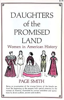 Daughters of the Promised Land: Women in American History