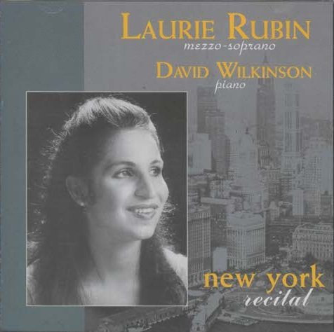 New York Recital [Audio CD] Laurie Rubin and David Wilkinson
