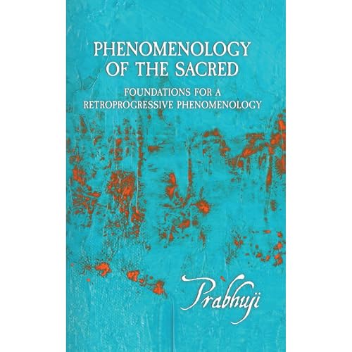 Phenomenology of the Sacred Audiolibro Por Prabhuji Har-Zion arte de portada