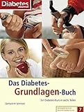 diabetes journal nährwerttabelle  Das Diabetes-Grundlagen-Buch: Ein Diabetes-Kurs in sechs Teilen (Die Ratgeber-Reihe der Zeitschrift Diabetes-Journal)