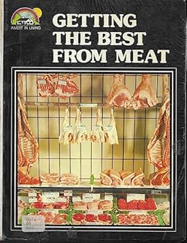 Paperback Getting the best from meat (Invest in living) Book