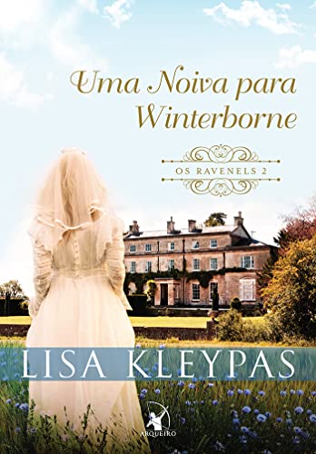 Uma noiva para Winterborne (Os Ravenels – Livro 2): A história de Helen