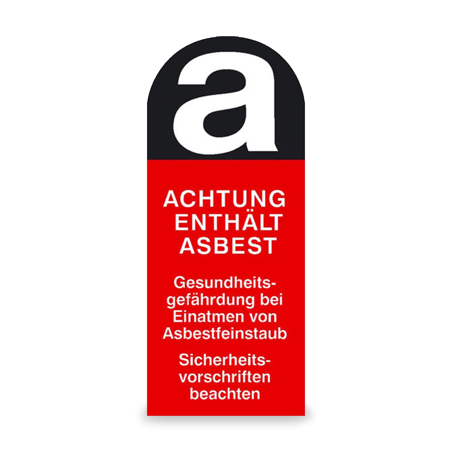 Warnschild - Gefahrstoff Asbestfeinstaub 500 Stk/Rolle Größe Einzeletikett (BxH): 4,0 x 9,5 cm Folienetiketten, selbstklebend, auf Rolle