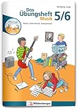  Das Übungsheft Musik 5/6: Noten, Instrumente, Komponisten