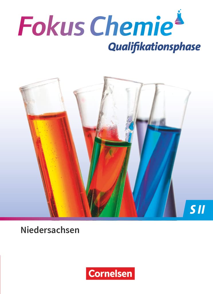 Fokus Chemie - Sekundarstufe II - Niedersachsen 2022 - Qualifikationsphase: Schulbuch