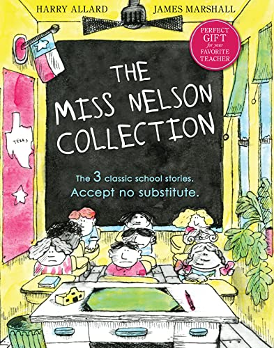 Image of The Miss Nelson Collection: 3 Complete Books in 1!: A Collection of Classic Picture Books Featuring Miss Nelson Is Missing, Miss Nelson Is Back, and Miss Nelson Has a Field Day