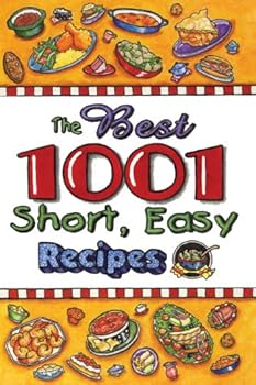Paperback The Best 1,001 Short Easy Recipes Book