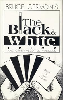 Unknown Binding Bruce Cervon's the Black & White Trick Book