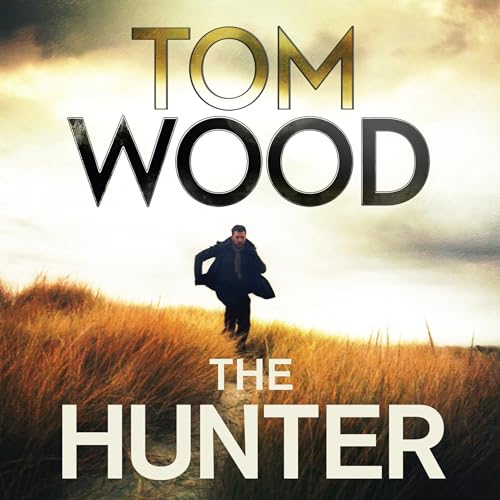 The Hunter Audiolibro Por Tom Wood arte de portada