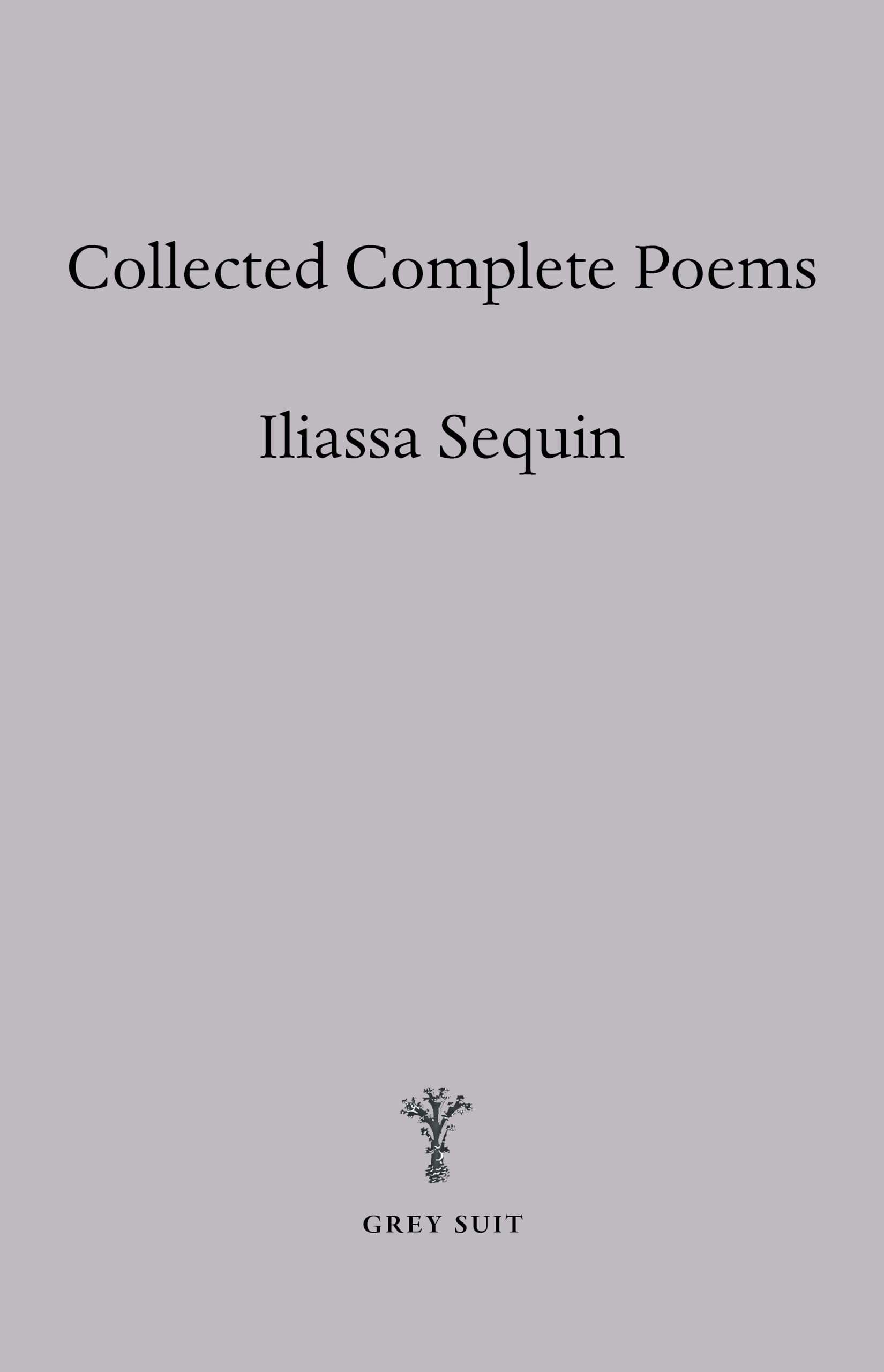 Collected Complete Poems