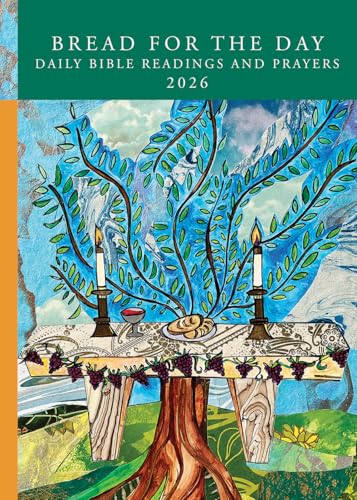 Bread for the Day: Daily Bible Readings and Prayers 2026 (Sundays & Seasons)