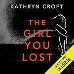 Cover of The Girl You Lost
