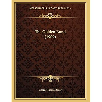The Golden Bond
