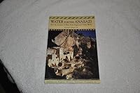 Water for the Anasazi: How the ancients of Mesa Verde engineered public works (Essays in public works history) B0006SBG3G Book Cover