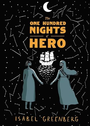 The One Hundred Nights of Hero: A Graphic Novel