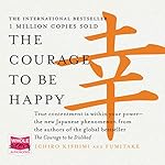 Cover of The Courage to Be Happy