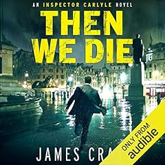 Couverture de Then We Die