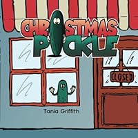 Christmas Pickle 1737881306 Book Cover