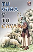 Tu Vara y tu Cayado, José Rivera Tormos 1928686613 Book Cover