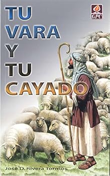 Paperback TU VARA Y TU CAYADO Book