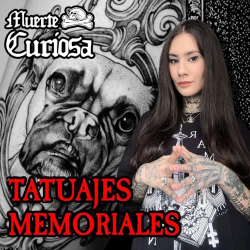 Tatuajes Memoriales.