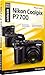 Produktbild Nikon Coolpix P7700: Das praxisnahe Kamerahandbuch (Pearson Photo)
