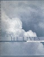 I Know He Lives (Music for a Youth Fireside Songbook) 1932280383 Book Cover