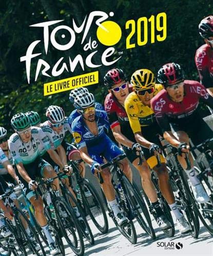 Télécharger Tour de France 2019 : Le livre officiel Francais PDF