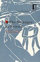 The stranger as friend: the poetics of friendship in Homer, Dante, and Boccaccio 8866553603 Book Cover