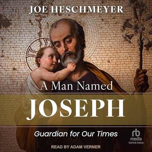 A Man Named Joseph by Joe Heschmeyer episode artwork