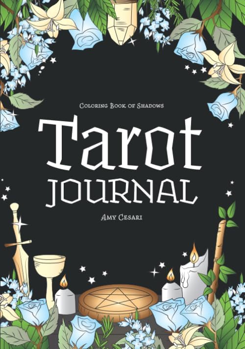 Coloring Book of Shadows: Tarot Journal (Coloring Book of Shadows - Classics)