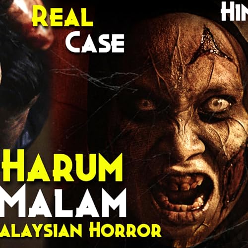 HORRIFYING Malaysian Horror (True Story) - HARUM MALAM Explained In Hindi | Blood Flower Horror