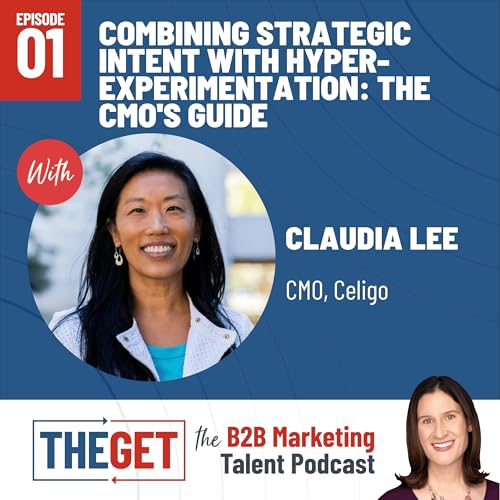 Combining Strategic Intent With Hyper-Experimentation: The CMO's Guide