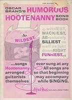 Oscar Brand's Humorous Hootenanny Song Book [Songbook] B0013GACD0 Book Cover