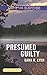 Presumed Guilty (Love Inspired Large Print Suspense)