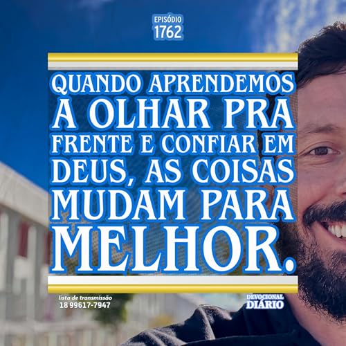 Quando aprendemos a olhar pra frente e confiar em Deus, as coisas mudam para melhor.