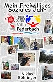 Cover zum Buch FSJ-Blog 2022/23. Mein Freiwilliges S...