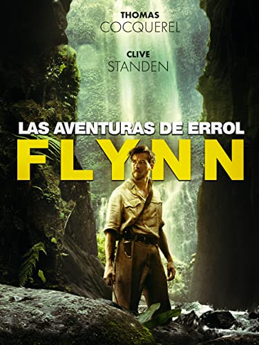 Las aventuras de Errol Flyn