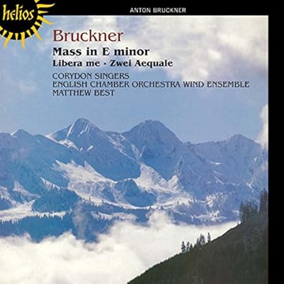Bruckner: Mass in E minor
