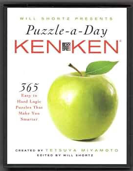 Will Shortz Presents Puzzle-a-Day: KenKen: 365 Easy to Hard
